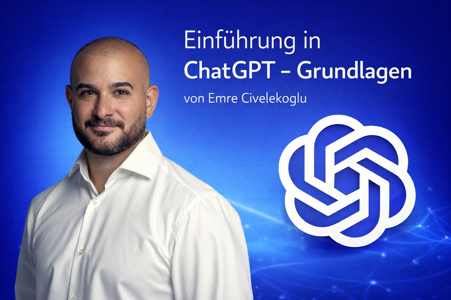 Einführung in ChatGPT – Grundlagen